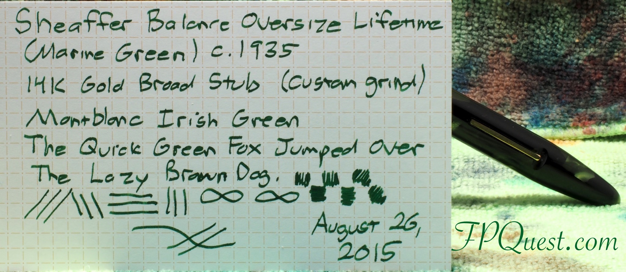 Sheaffer Balance Oversize Broad Stub with Montblanc Irish Green writing sample